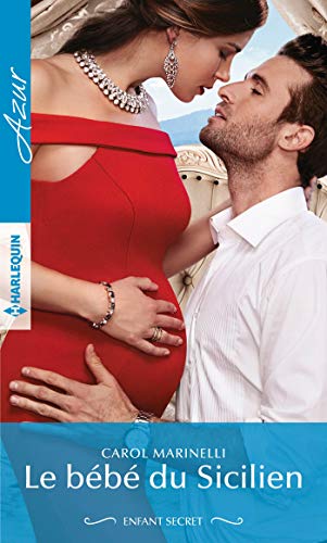 Le bébé du Sicilien (Azur) (French Edition)