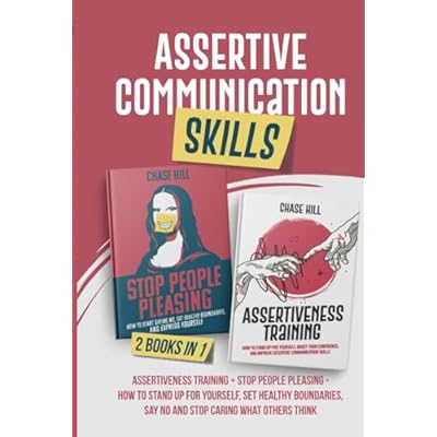 Assertive Communication Skills : 2 Books in 1