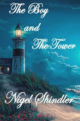 The Boy and The Tower