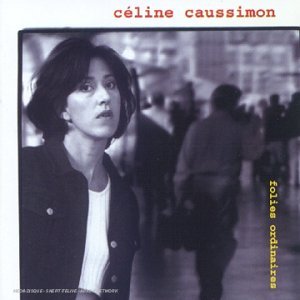 Folies Ordinaires (Frn) [Audio CD] Caussimon, Celine