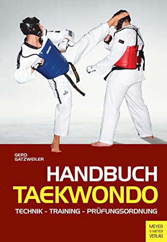 Handbuch Taekwondo: Technik - Training - Prüfungsordnung für 18,95 EUR bei Amazon Bild: Handbuch Taekwondo: Technik - Training - Prüfungsordnung für 18,95 EUR bei Amazon