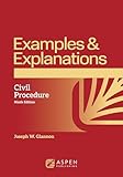 Examples & Explanations for Civil Procedure