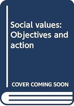 Paperback Social Values: Objectives and Action Book