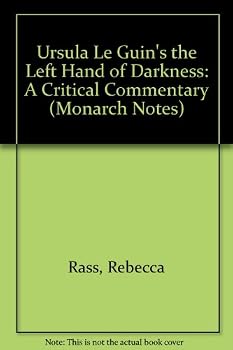 Ursula Le Guin's the Left Hand of Darkness: A Critical Commentary (Monarch Notes)