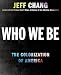 Who We Be: A Cultural History of Race in Post-Civil Rights America