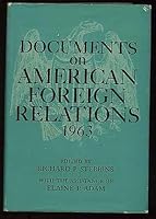 Documents on American Foreign Relations 1963 B000IOSWT4 Book Cover
