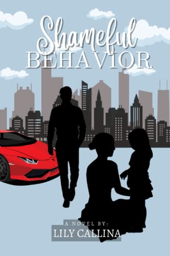 Shameful Behavior: A Novel