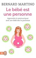 Le BÃ©bÃ© Est Une Personne (French Edition) 2290341703 Book Cover