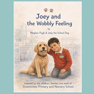 Joey and the Wobbly Feeling