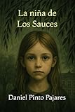 La niña de Los Sauces