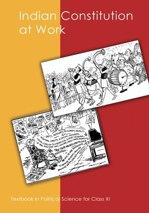 India Constitution at Work Textbook in Political Science for Class XI