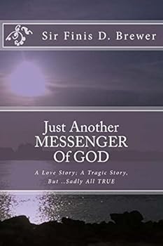 Paperback Just Another MESSENGER Of GOD Book