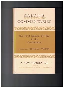 Hardcover First Epistle of Paul to the Corinthians (Calvin's New Testament Commentaries) Book