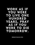 Ben Franklin quote about work unframed poster or print