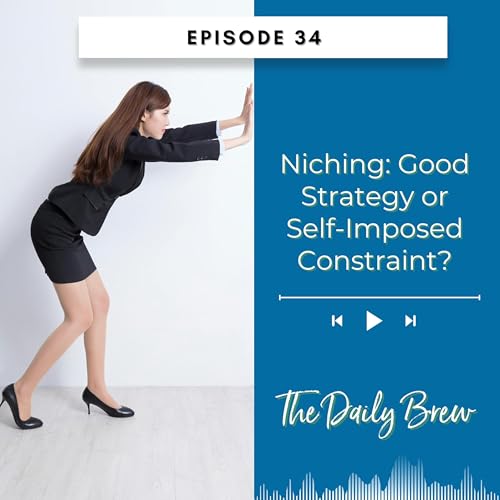 Niching: Good Strategy or Self-Imposed Constraint? EP 34