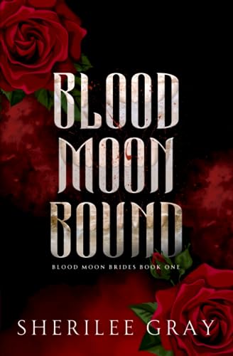  Blood Moon Bound (Special Edition): Blood Moon Brides