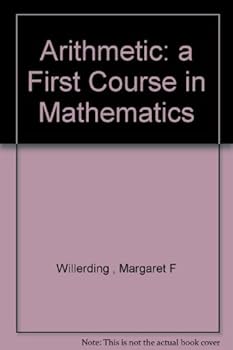 Hardcover Arithmetic: a First Course in Mathematics Book