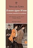 Il Nostro Signor Wrenn. Le Avventure Romantiche Di Un Gentiluomo - 2