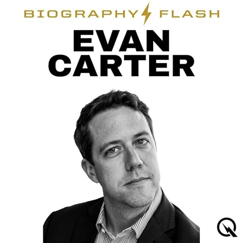 Evan Carter - Biography Flash cover art