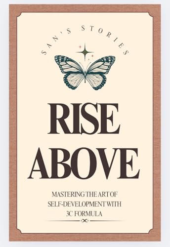 Immagine prodotto: Rise Above: Mastering the art of self development with 3c formula (English Edition)