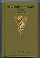 Seashore Animals of the Pacific Coast B001377T6M Book Cover