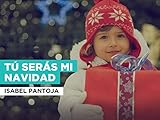 cd video karaoke canta tu gratis  Tú serás mi Navidad al estilo de Isabel Pantoja