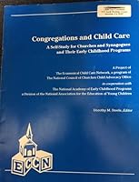 Congregations & Child Care: A Self-Study for Churches & Synagogues & Their Early Childhood Programs 0935989374 Book Cover