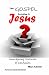 The Gospel According to Jesus