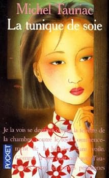 Paperback La tunique de soie [French] Book