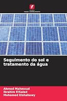 Seguimento do sol e tratamento da água (Portuguese Edition) 3639725859 Book Cover