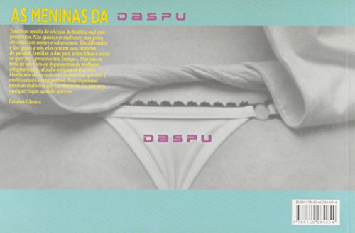 Meninas da Daspu, As
