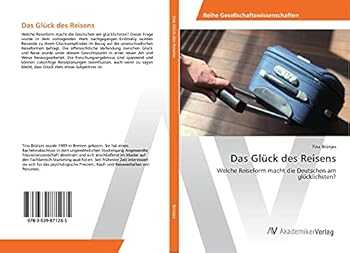 Paperback Das Glück des Reisens [German] Book