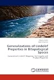 Generalizations of Lindelöf Properties in Bitopological Spaces: Generalized Lindelöf, Mappings, Semiregular and Product Properties