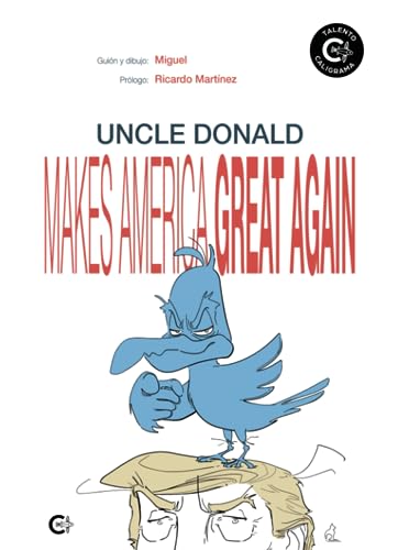 Portada de Uncle Donald Makes America Great Again