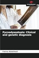 Pycnodysostosis: Clinical and genetic diagnosis 6208660335 Book Cover