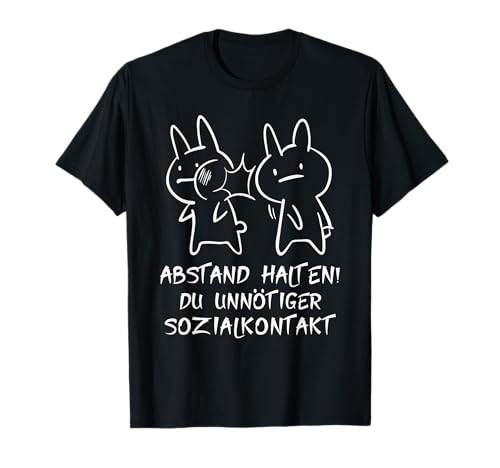 Keep your distance You unnecessary social contact anime and manga T-Shirt