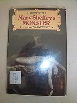 Hardcover Mary Shelley's monster: The story of Frankenstein Book