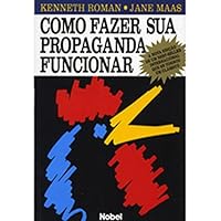 Como Fazer Sua Propaganda Funcionar (Em Portuguese do Brasil) 8521308035 Book Cover