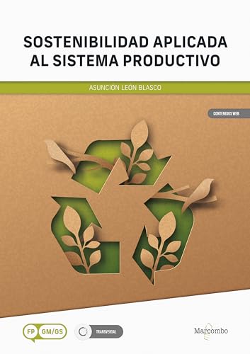 Sostenibilidad aplicada al sistema productivo