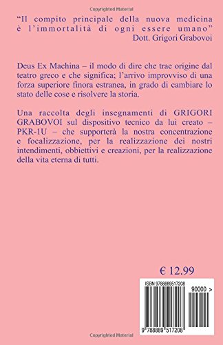 PRK-1U Deus ex Machina per la Vita Eterna: Lezioni per l'uso del dispositivo tecnico PRK-1U