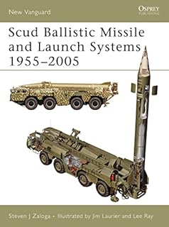 Scud Ballistic Missile and Launch Systems 1955-2005: 120