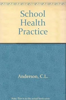 Hardcover School health practice Book