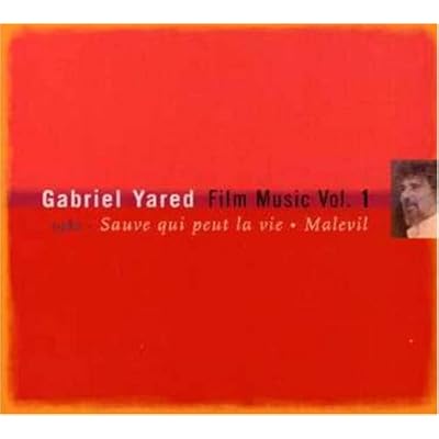 Gabriel Yared Film Music Vol. 1 - Sauve qui peut (la vie) / Malevil