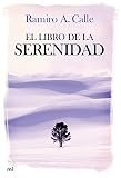 ramiro calle yoga libros  El libro de la serenidad (MR Prácticos)