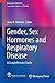 Produktbild Gender, Sex Hormones and Respiratory Disease: A Comprehensive Guide (Respiratory Medicine)