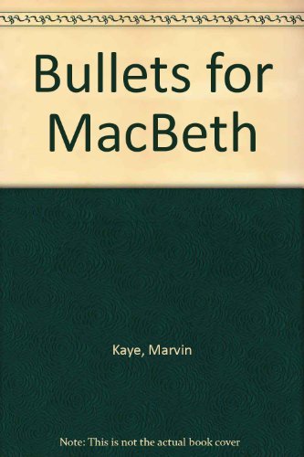 Bullets for Macbeth B000O70ATK Book Cover