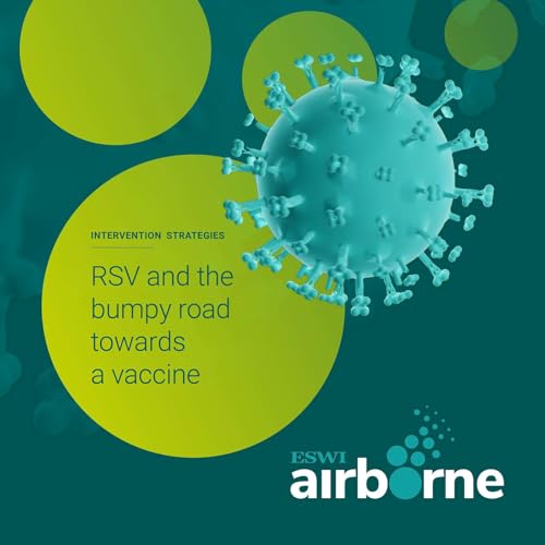 Intervention strategies - RSV and the bumpy road towards a vaccine