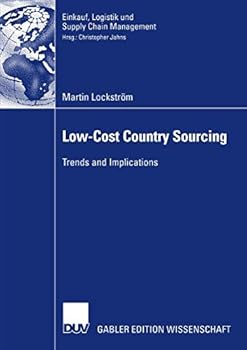 Paperback Low-Cost Country Sourcing: Trends and Implications Book