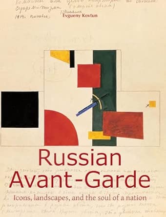 Russian Avant-Garde: Between abstraction, commitment and aesthetic rupture book cover