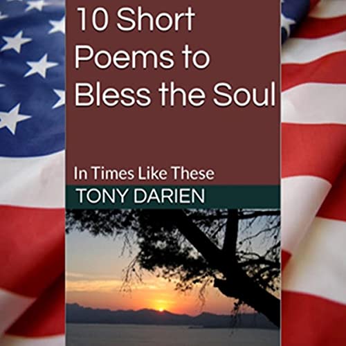 10 Short Poems to Bless the Soul by Tony Darien episode artwork